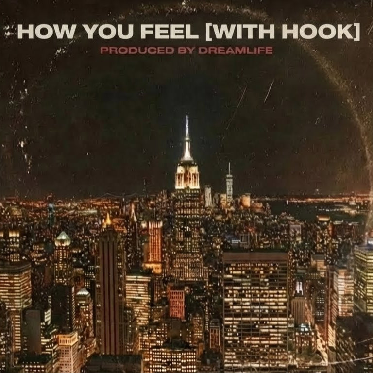 How You Feel (With Hook)