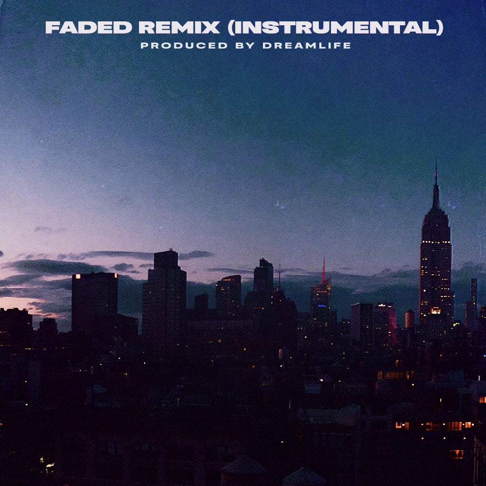 Faded Remix (Instrumental)