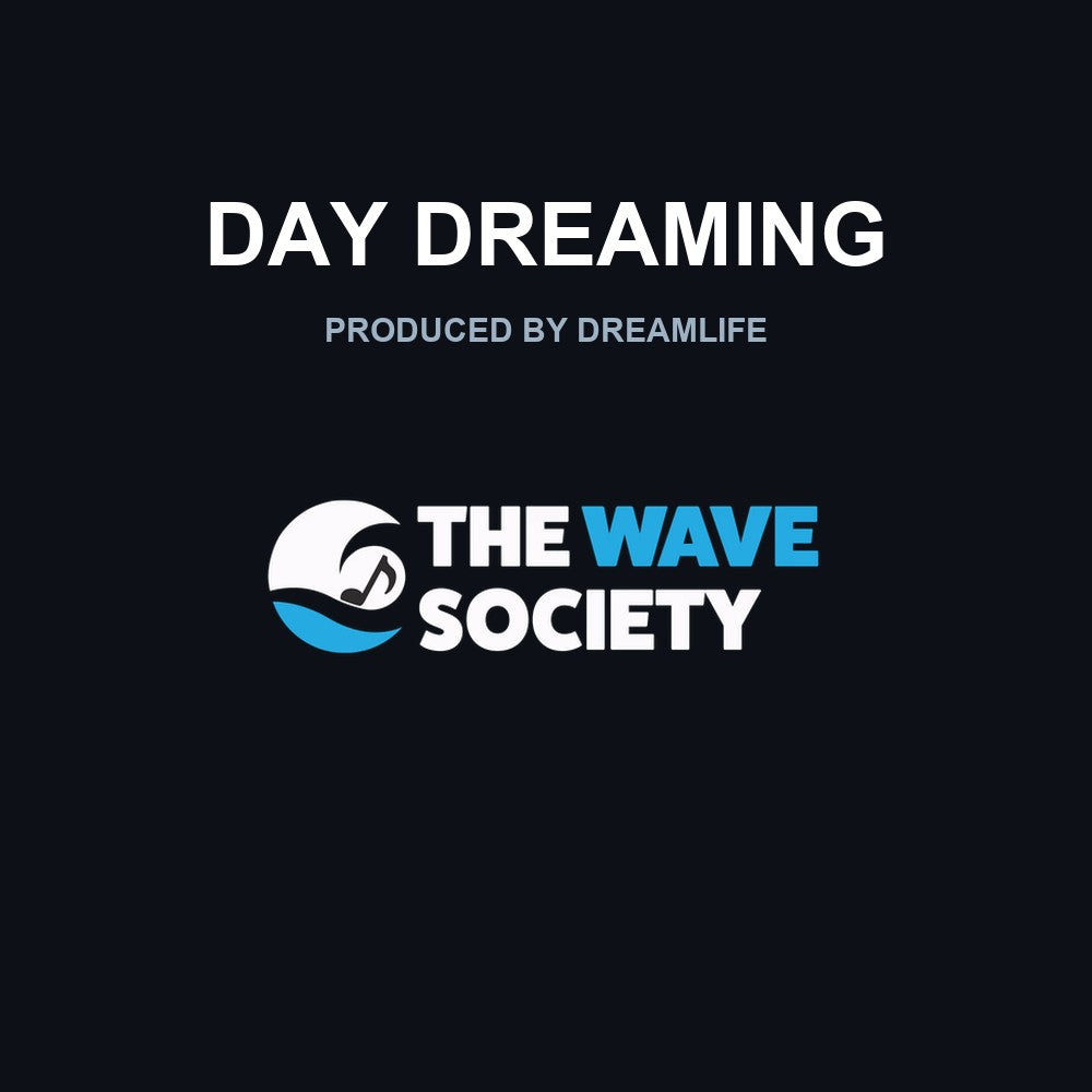 Day Dreaming