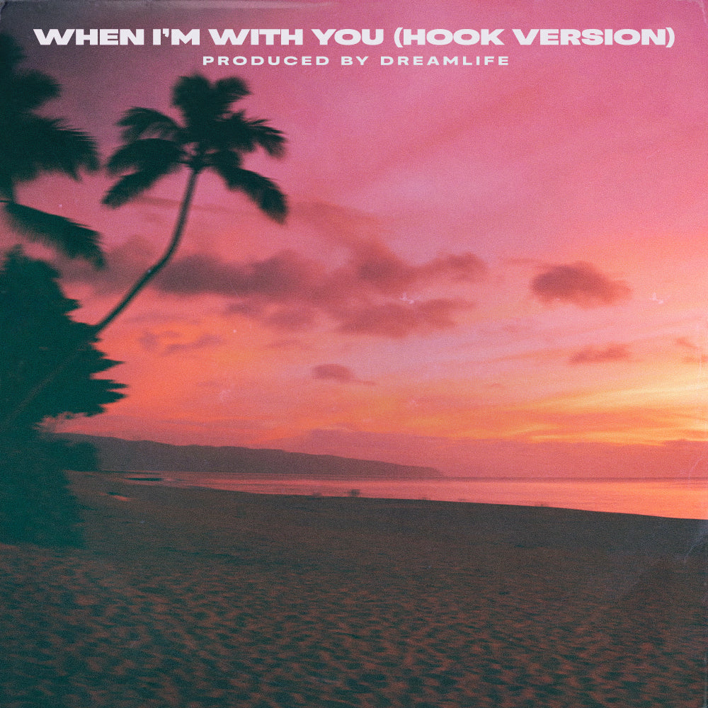 When I'm With You (With Hook)