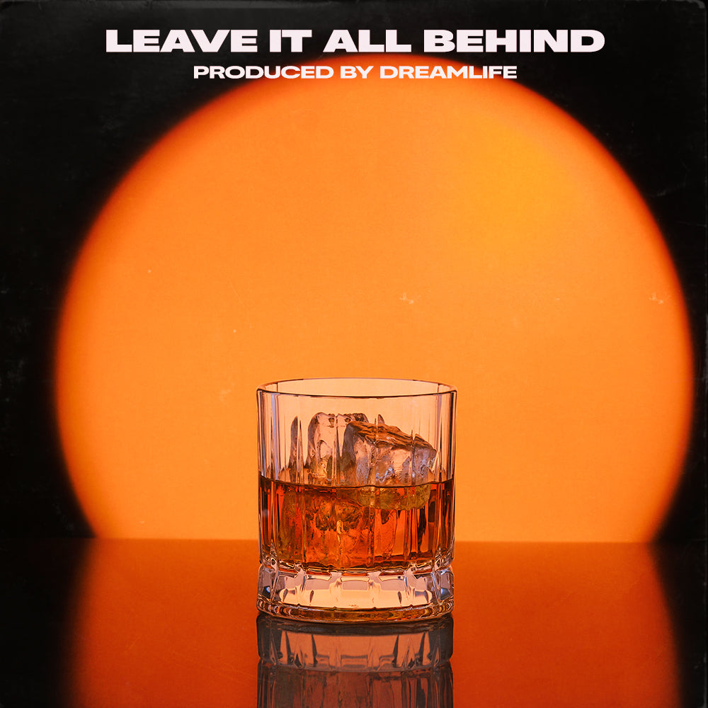 Leave It All Behind
