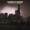 When It Rains